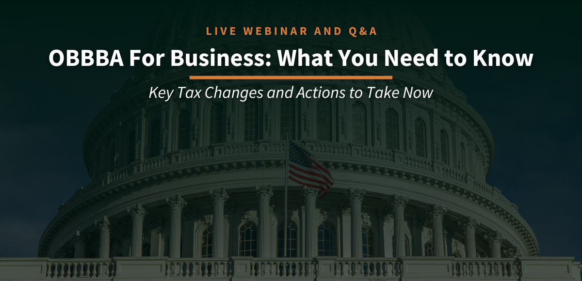 OBBBA for Business Webinar – Key Tax Changes and 2025 Planning Live webinar on OBBBA tax changes for businesses with Warady & Davis LLP – learn 2025 strategies, tax incentives, and compliance updates.